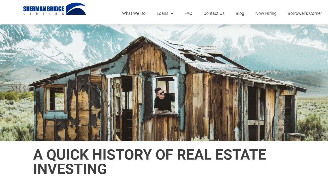 A Quick History of Real Estate Investing - Sherman Bridge Lending